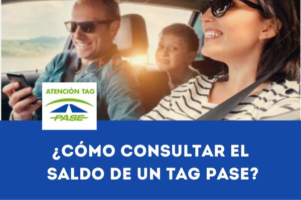 Tag Pase: Aprenda Cómo Consultar tu Saldo